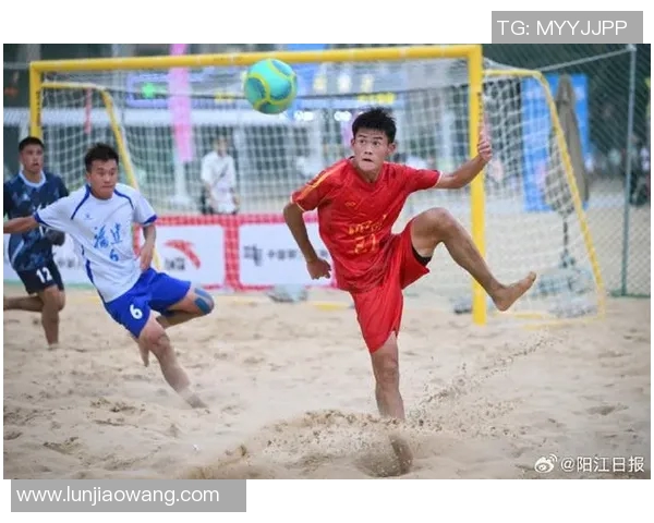 中国沙滩足球崛起的背后:运动发展与文化传播的双重探索 中国沙滩足球崛起的背后:运动发展与文化传播的双重探索